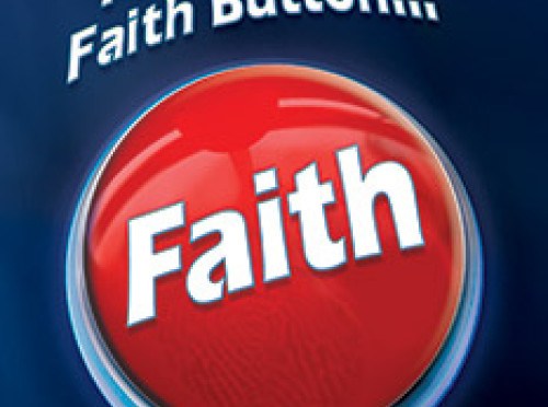 The Power Button of Faith